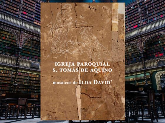 Leitura: “Igreja paroquial S. Tomás de Aquino – Mosaicos de Ilda David'”