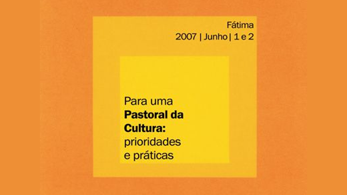 Para uma Pastoral da Cultura: prioridades e práticas