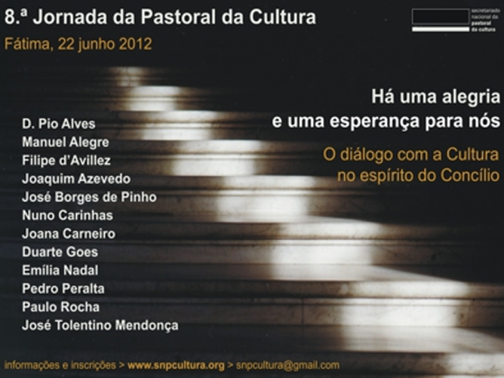 8.ª Jornada da Pastoral da Cultura: Há uma alegria e uma esperança para nós – O diálogo com a cultura no espírito do Concílio