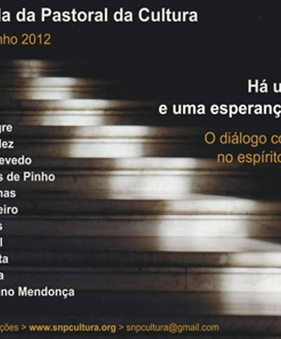 8.ª Jornada da Pastoral da Cultura: Há uma alegria e uma esperança para nós – O diálogo com a cultura no espírito do Concílio