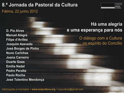 Há uma alegria e uma esperança para nós. O diálogo com a Cultura no espírito do Concílio